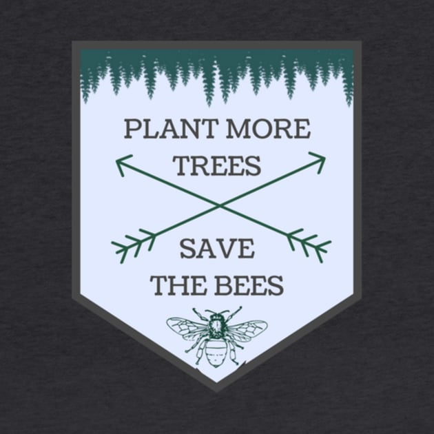 Plant Trees & Save Bees by sunbuddy